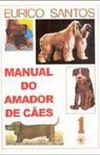 Manual do Amador de Ces
