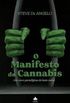 O Manifesto da Cannabis