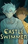 Castle Swimmer: Season 2