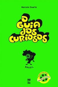 O Guia Dos Curiosos: Brasil