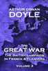 The British Campaign in France and Flanders - Volume 3: The Great War by Arthur Conan Doyle