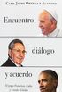 Encuentro, dilogo y acuerdo: El papa Francisco, Cuba y Estados Unidos