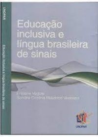 Educao inclusiva e lngua brasileira de sinais