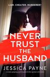 Never Trust the Husband