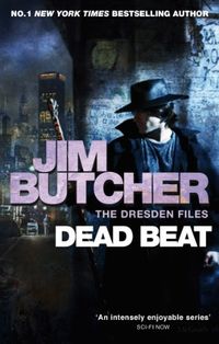 Dead Beat: The Dresden Files, Book Seven (The Dresden Files series 7) (English Edition)