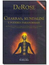 Chakras, Kundalin e Poderes Paranormais