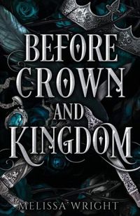 Before Crown and Kingdom