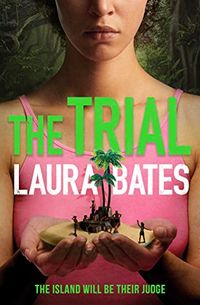 The Trial: The explosive new YA from the founder of Everyday Sexism (English Edition)