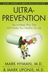 Ultraprevention: The 6-Week Plan That Will Make You Healthy for Life (English Edition)