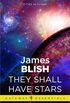They Shall Have Stars: Cities in Flight Book 1 (English Edition)