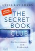 The Secret Book Club  Liebesromane zum Frhstck (The Secret Book Club-Reihe 3) (German Edition)