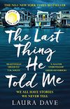 The Last Thing He Told Me: The No. 1 New York Times Bestseller and Reese