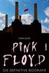 Pink Floyd: Die definitive Biografie (German Edition)