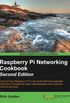 Raspberry Pi Networking Cookbook - Second Edition