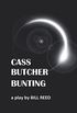 Cass Butcher Bunting (English Edition)