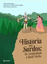 Histria dos Surdos: da Antiguidade  Idade Mdia