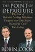 The Point of Departure: Why One of Britain