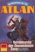 Atlan 651: Verdammte der Namenlosen Zone: Atlan-Zyklus "Die Abenteuer der SOL" (Atlan classics) (German Edition)