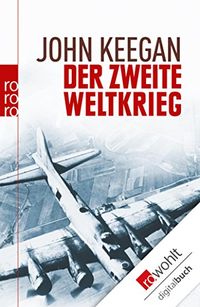 Der Zweite Weltkrieg (German Edition)