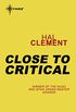 Close to Critical: Mesklinite Book 2 (English Edition)