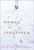 A Woman in Jerusalem: A Novel (English Edition)