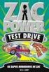 ZAC POWER - TEST DRIVE
