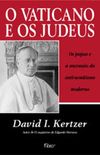 O Vaticano  e os Judeus