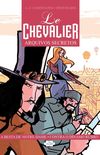 Le Chevalier: Arquivos Secretos