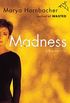 Madness: A Bipolar Life (English Edition)