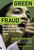 Green Fraud: Why the Green New Deal Is Even Worse than You Think (English Edition)