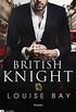 British Knight (German Edition)