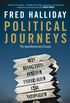 Political Journeys: The openDemocracy Essays (English Edition)