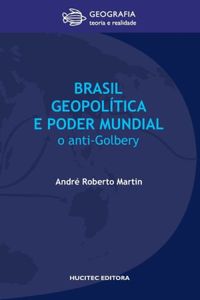 Brasil, geopoltica e poder mundial