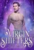 Virgin Shifters: Shifting for the First Time