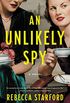 An Unlikely Spy: A Novel (English Edition)