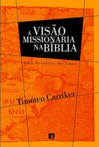 A Viso Missionria na Bblia