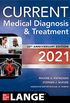 CURRENT Medical Diagnosis and Treatment 2021 (English Edition)