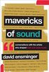 Mavericks of Sound: Conversations with Artists Who Shaped Indie and Roots Music (English Edition)
