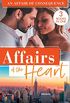 Affairs Of The Heart: An Affair Of Consequence: A Baby to Heal Their Hearts / From Dare to Due Date / The Bachelor