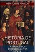 Histria de Portugal: A Epopeia dos Descobrimentos