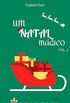 Um Natal Mgico - VOL. 2: Misso 2: Salvar o Natal (Srie: Um Natal Mgico)
