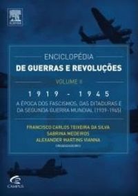 Enciclopdia de Guerras e Revolues - Vol. II (1919-1945)