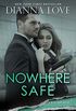 Nowhere Safe: Slye Temp book 1 (English Edition)