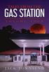 Tales from the Gas Station: Volume Four