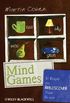 Mind Games: 31 Days to Rediscover Your Brain (English Edition)