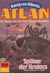 Atlan 379: Spher des Kolocs: Atlan-Zyklus "Knig von Atlantis" (Atlan classics) (German Edition)