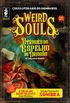Weird Souls (#2)