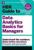 HBR Guide to Data Analytics Basics for Managers (HBR Guide Series) (English Edition)