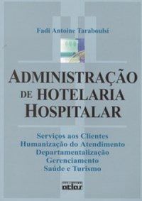 Administrao de Hotelaria Hospitalar