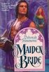 Maiden Bride